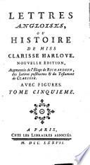Lettres angloises, ou Histoire de Miss Clarisse Harlove. ... Avec Figures. Tome premier. [Tome second.].