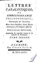 Lettres cabalistiques, ou, Correspondance philosophique, historique & critique