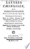 Lettres chinoises, ou, Correspondance philosophique, historique & critique