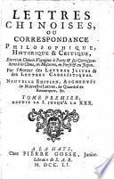 Lettres Chinoises, Ou Correspondance Philosophique, Historique & Critique0