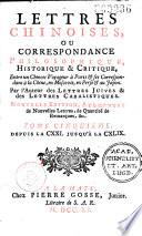 Lettres chinoises, ou Correspondance philosophique historique et critique entre un chinois voyageur à Paris et ses correspondans à la Chine, en Moscovie, en Perse et au Japon, par l'auteur des Lettres juives et des Lettres cabalistiques [Argens] Nouvelle édition, augmentée de nouvelles lettres, de quantité de remarques, &c