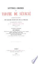 Lettres choisies de Madame Sévigné, Extraites de l'Édition des Grands Écrivains de la France, et publiées sous la direction de M. Adolphe Regnier