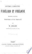 Lettres complètes d'Abélard et d'Héloïse, traduction nouvelle précédée d'une préface par M. Gréard