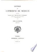 Lettres de Catherine de Médicis