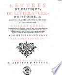Lettres de critique, de littérature, d'histoire, etc... écrites à divers savans de l'Europe, par feu M. Gisbert Cuper,... publiées sur les originaux par M. de B*** [de Beyer]