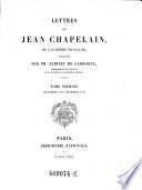 Lettres de Jean Chapelain de l'Académie Française