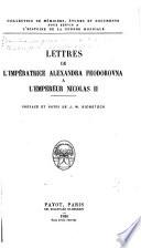 Lettres de l'impératrice Alexandra Féodorovna à l'empereur Nicolas II