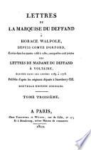Lettres de la Marquise du Deffand à Horace Walpole