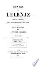 Lettres de Leibniz, Bossuet, A. Ulrich, La duchesse Sophie, Madame de Brinon, pour la réunion des protestants et des catholiques