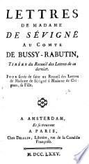 Lettres de Madame de Sévigné au Comte de Bussy-Rabutin