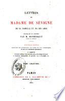 Lettres de Madame de Sévigné, de sa famille et de ses amis