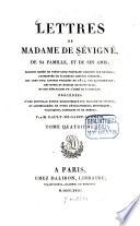 Lettres de madame de Sévigné, de sa famille, et de ses amis