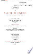 Lettres de Madame de Sévigné, de sa famille et de ses amis