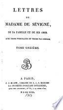Lettres de Madame de Sévigné, de sa famille et de ses amis