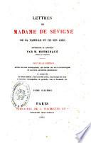 Lettres de madame de Sévigné de sa famille et de ses amis recueillies et annoteés par M. Monmerqué