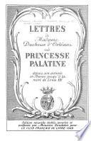 Lettres de Madame Duchesse d'Orléans née Princesse Palatine