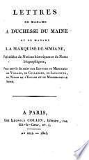 Lettres de Madame la Duchesse DuMaine et de Madame la Marquise de Simiane