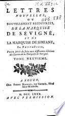 Lettres de Madame la Marquise de Se vigne a` Madame la Comtesse de Grignan, sa fille