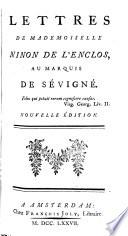 Lettres de Mademoiselle Ninon de L'Enclos, au marquis de Sévigné