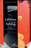 Lettres de mon hutong