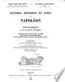 Lettres, décisions et actes de Napoléon à Pont-de-Briques et au camp de Boulogne
