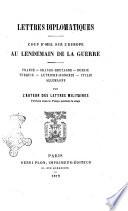 Lettres diplomatiques coup d'oeil sur l'Europe au lendemain de la guerre