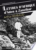 Lettres d’Afrique : d’Aden à Zanzibar