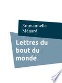 Lettres du bout du monde