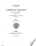 Lettres du cardinal Mazarin pendant son ministère