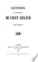 Lettres du Maréchal de Saint-Arnaud