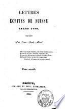 Lettres écrites de Suisse avant 1780