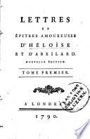 Lettres et Epitres Amoureuses d'Heloise et d'Abeilard