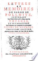 Lettres Et Mémoires Du Baron De Pöllnitz