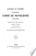 Lettres et papiers du chancelier comte de Nesselrode, 1760-1850: Archives du comte Ch. de Nesselrode. v. 3: 1805-1811. v. 4: 1812. v. 5: 1813-1818. v. 6: 1819-1827. v. 7: 1828-1839. v. 8: 1840-1846. v. 9: 1847-1850. v. 10: 1850-1853. v. 11: 1854-1856