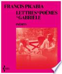Lettres et poèmes à Gabriële