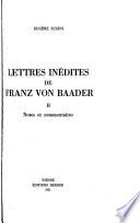 Lettres inédites de Franz von Baader