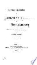 Lettres inédites de Lamennais à Montalembert