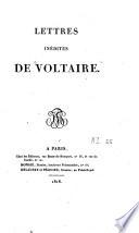 Lettres inédites de Voltaire