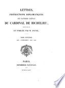 Lettres, instructions diplomatiques et papiers d'état