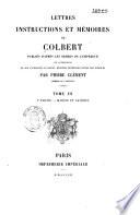Lettres, instructions et mémoires de Colbert