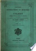 Lettres, instructions et mémoires