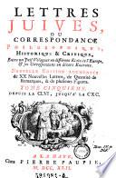 Lettres Juives, Ou Correspondance Philosophique, Historique & Critique ...