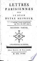 Lettres parisiennes sur le désir d'être heureux