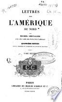 Lettres sur l'Amerique du Nord