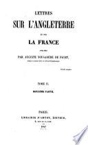 Lettres sur l'Angleterre et sur la France du mois d'Avril au mois de Novembre 1845