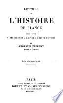 Lettres sur l'histoire de France
