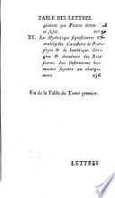 Lettres sur la mythologie, dans lesquelles on rapporte les opinions des anciens en matière de religion, les pratiques et les cérémonies qui y ont rapport et l'on développe le sens le plus caché et le plus mystérieux des fables du paganisme