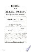 Lettres sur le choléra Morbus, observé à Paris, au Faubourg, Saint-Antoine