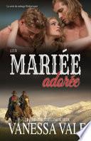 Leur Mariée adorée
