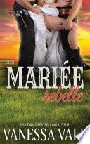 Leur Mariée Rebelle